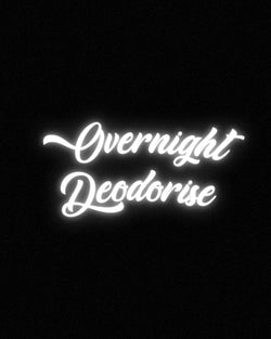 Overnight Deodorise